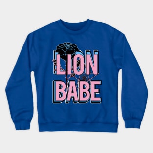 LION BABE! Crewneck Sweatshirt